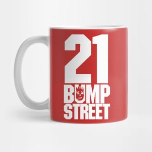 21 Bump Street Mug